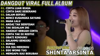 Download Lagu CINTA LUAR BIASA- SHINTA ARSINTA - DANGDUT FULL ALBUM TERBARU DANGDUT KOPLO TERBARU 2025! MP3
