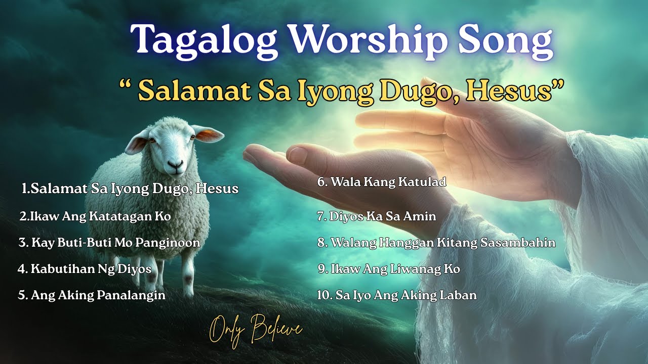 Best Tagalog Worship Song 2025| Song that Touched Your Soul