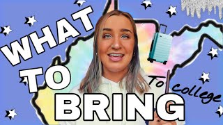 YOU *NEED* TO BRING THESE TO WVU | Freshman Packing Guide
