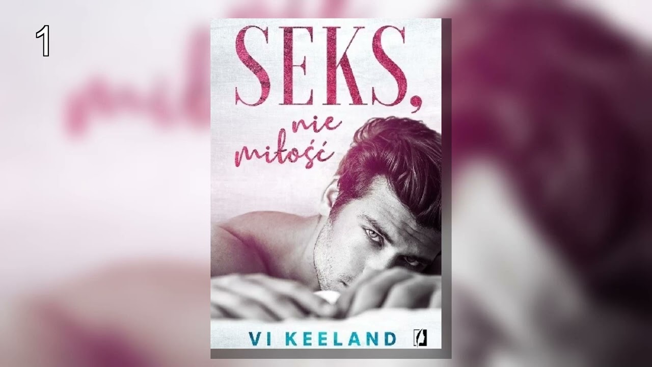 Seks, nie miłość .P1 - Vi Keeland - Audiobook Listen Read | Romance