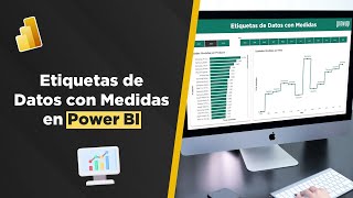 Personaliza tus Etiquetas de Datos con Medidas en Power BI