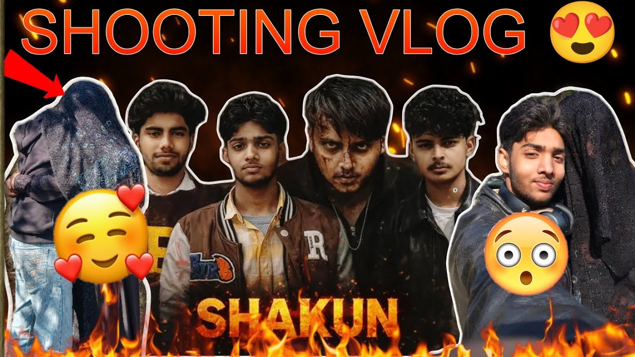 SHAKUN SHOOTING 📽️  FILM VLOG 😍 || @32KIFILM || 