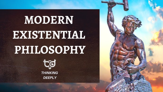 Existential Philosophy Today - Finding Yourself & Living the Life You Want