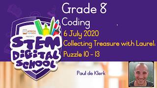 Grade 8 - Coding | 06 July 2020 - Collecting Treasure with Laurel: puzzle 10 - 13