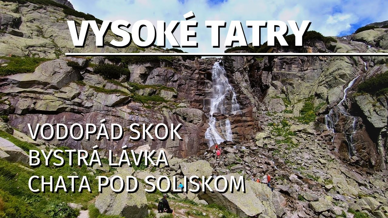 Vodopád Skok | Predné Solisko | Furkotský štít | Chata pod Soliskom | Vysoké Tatry | GoPro | S06E01