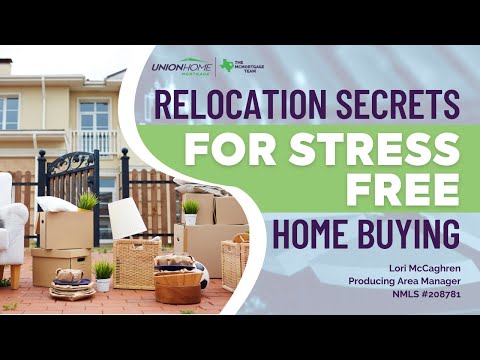 Relocation Secrets for Stress-Free Home Buying