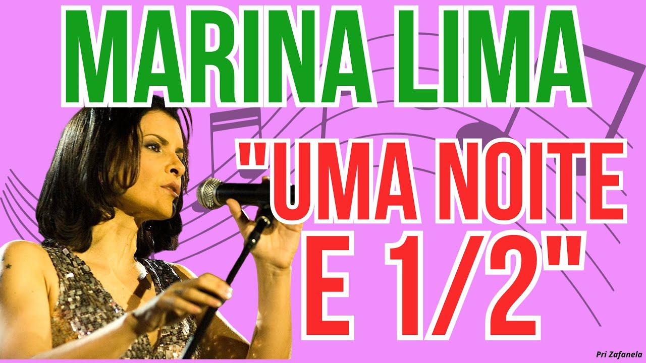 Marina Lima - Uma Noite e 1/2 (Legendado) - YouTube