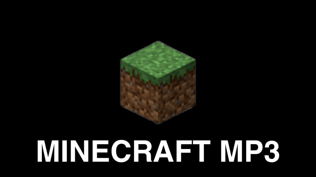 MINECRAFT MP3 YouTube