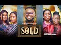 SOLD – Powerful Nigerian Christian Movie on Emotional Manipulation & Boundaries 🎬