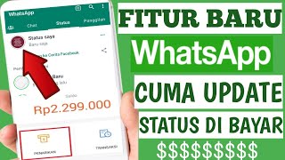 Update Status Whatsapp Dibayar Cara Mendapatkan Uang Dari Whatsapp screenshot 2