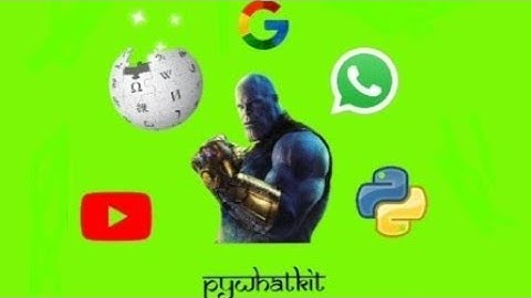 Pywhatkit Automate Whatsapp Message | Google | Youtube | ImgToText | Wikipedia | Text to HandWritten