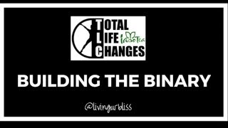 Celebrity Total Life Changes Training | Building A Strong Binary Profile
