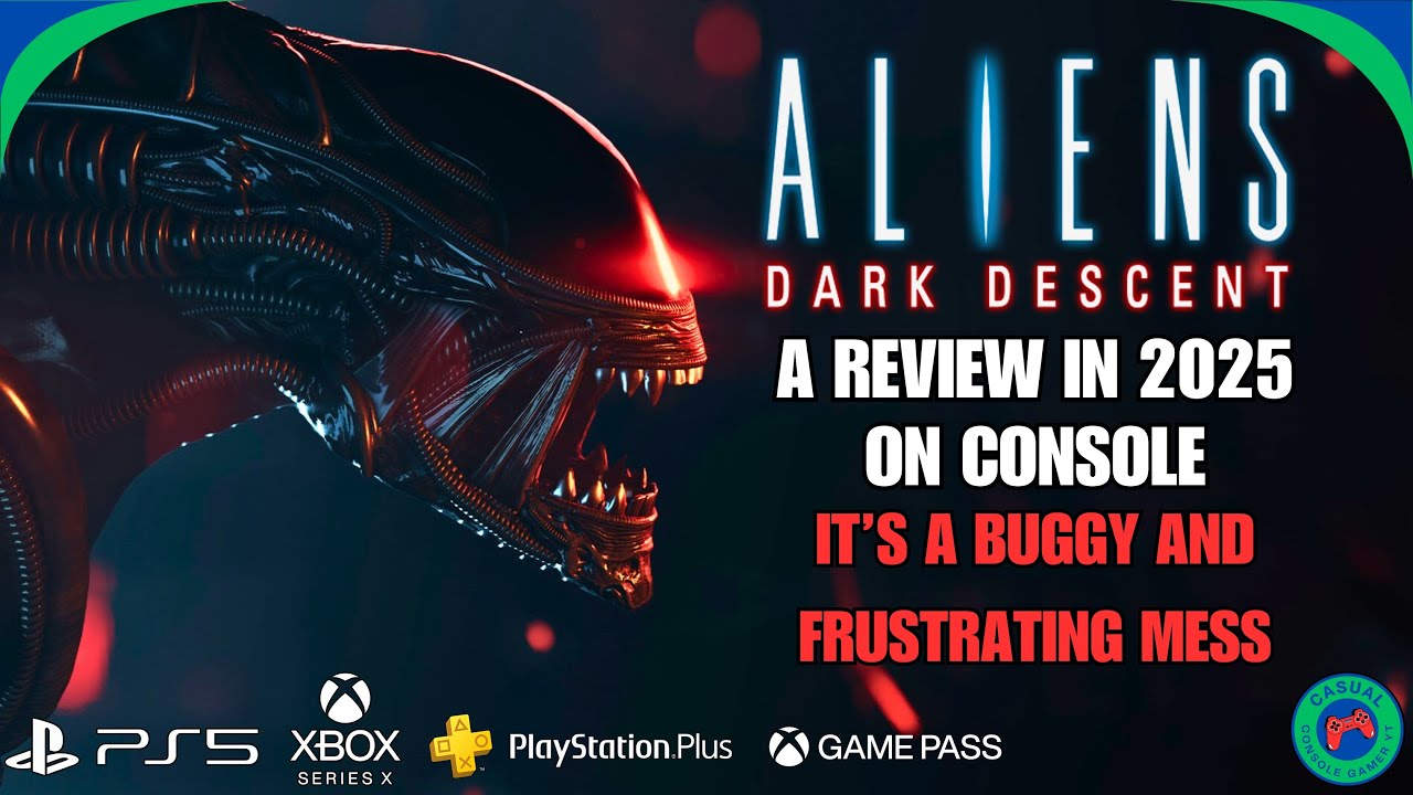 Aliens: Dark Descent - A Review in 2025 on Xbox Series X and PlayStation 5 Consoles