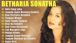 Betharia Sonata  Album Hati Yang Luka jangan Ingin Menang Sendiri