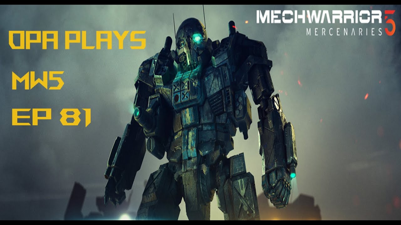 MW5 Career Modded: GTE rescue for Snowshoe, first time I chased him down. Ep 81