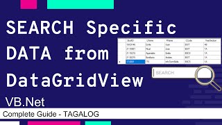 HOW TO SEARCH DATA IN DATAGRIDVIEW USING VB .NET | COMPLETE GUIDE - TAGALOG| VISUAL BASIC TUTORIAL