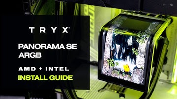 TRYX Panorama SE 360 ARGB Installation & Setup Guide