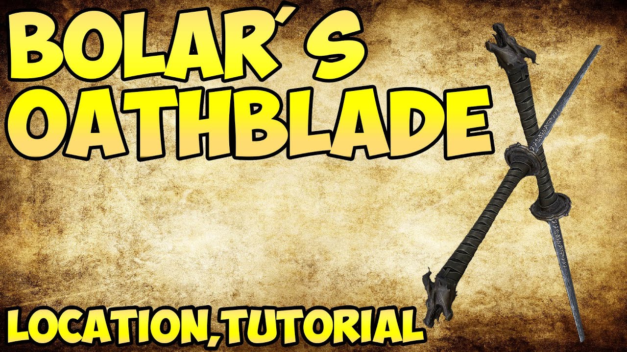 Skyrim How To Get Bolar's Oathblade - Unique Weapon Guide