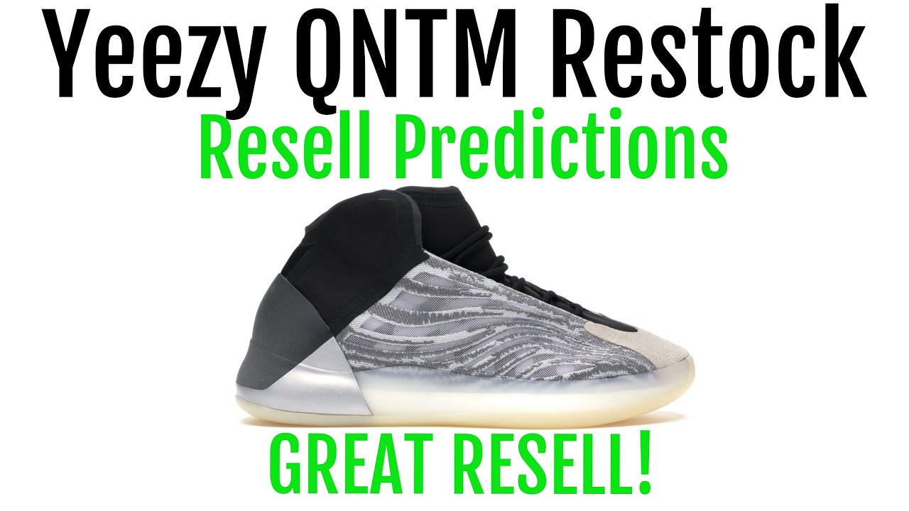 yeezy qntm resale