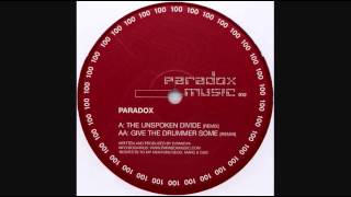 Paradox - Give The Drummer Some (remix)