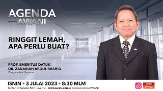 Agenda AWANI: Ringgit lemah, apa perlu buat?