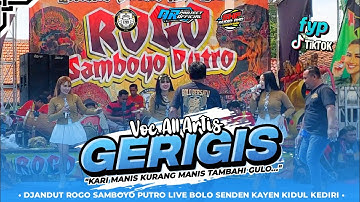 VELOCITY TIKTOK❗GERIGIS Voc. All Artis | Dangdut Jaranan ROGO SAMBOYO PUTRO Live Bolo Kdr SHF AUDIO