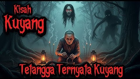 Tetangga Ternyata Kuyang?! Kisah Nyata Desa yang Bikin Merinding