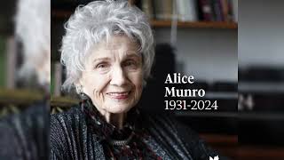 Nobel Laureate Alice Munro Dies at 92: A Tribute to the Queen of Short Stories