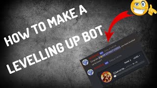 How to make a level up bot on Discord using replit