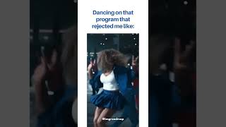 Dancing on that program that rejected me like... 🕺