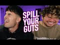 Spill Your Guts or Fill Your Guts w/ KianAndJc