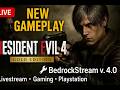 🧟♂️Resident Evil 4 Gold Edition New Gameplay w/ BedrockStream v4.0 #Livestream #Gaming #Playstation
