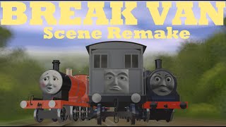 Break Van scene remake