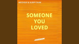 Download Lagu Someone You Loved