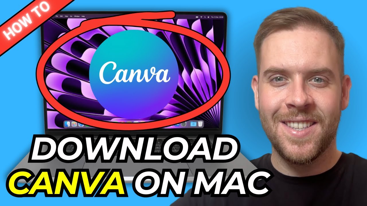 How To Download & Install Canva For Mac (Full Guide) - 2025 - YouTube