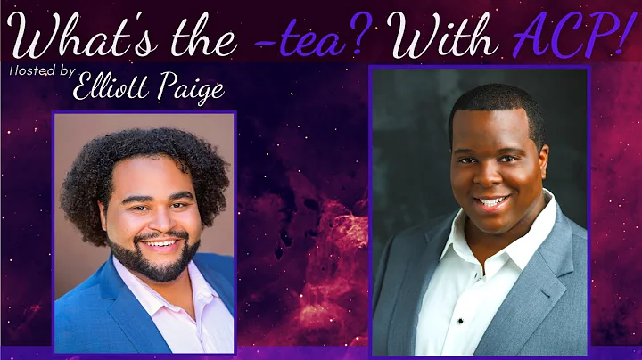 What's The -tea? With ACP! featuring  Joshua Conye...