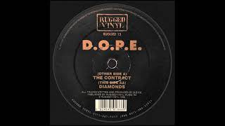 D.O.P.E. - Diamonds