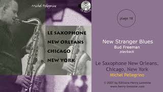 18 - New Stranger Blues - Bud Freeman - playback