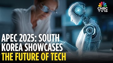 South Korean Industrial Giants To Showcase Innovation At APEC 2025 CEO Summit In Gyeongju | N18G