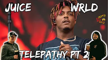 THIS 2ND ONE IS EVEN BETTER!! | Juice WRLD - Telepathy pt 2 Reaction