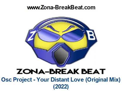 Osc Project - Your Distant Love (Original Mix) (2022)