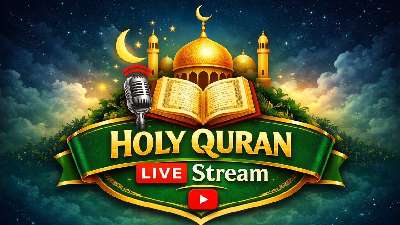 Quran tilawat Live Stream
