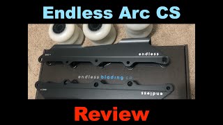 Endless Arc CS Review