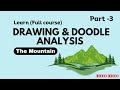 Part 3, "Master Doodle Drawing Analysis: Free Weekly Full Course for all", The Mountains