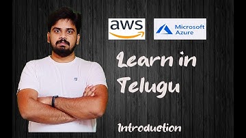 Introduction, New series on AWS and Azure cloud services by Rakesh Taninki - Telugu