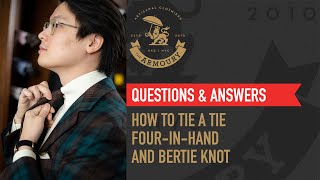 How To Tie A Tie - Four-In-Hand, Bertie Knot - Qa