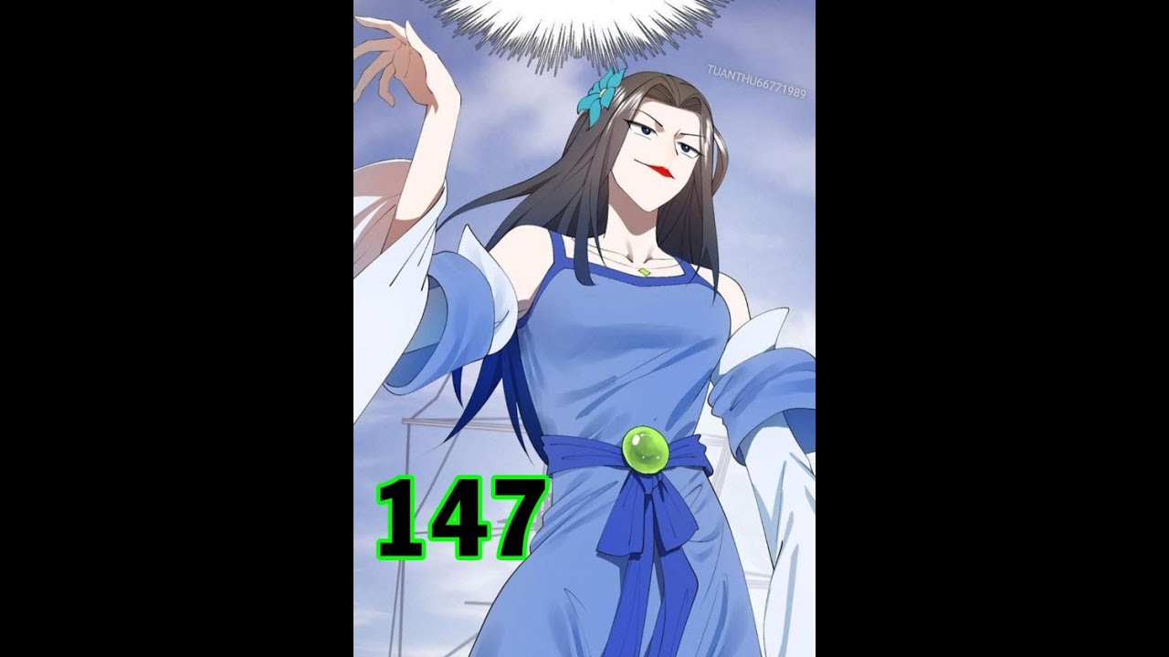 Chàng Rể Mạnh Nhất Lịch Sử Tập 147|Survive as the Hero's Husband Chap