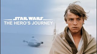 The Hero's Journey - A New Hope