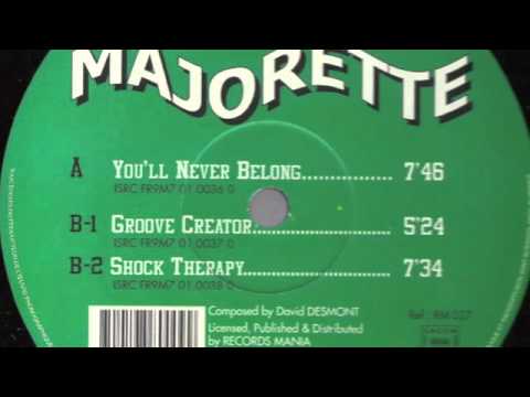 Majorette — Majorette - You'll Never Belong
