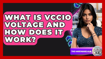 What Is VCCIO Voltage And How Does It Work? - The Hardware Hub